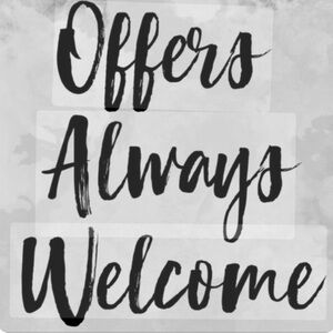 Offers welcome!